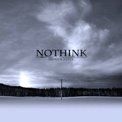 Nothink : Hidden State